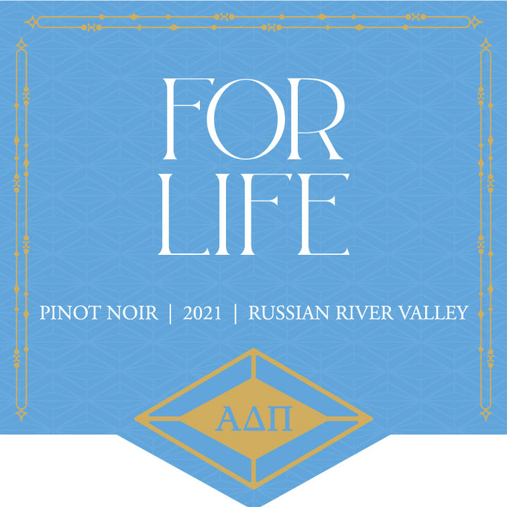For Life - 2021 Pinot Noir - Russian River Valley