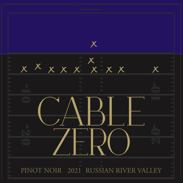 Cable Zero - 2021 Pinot Noir - Russian River Valley