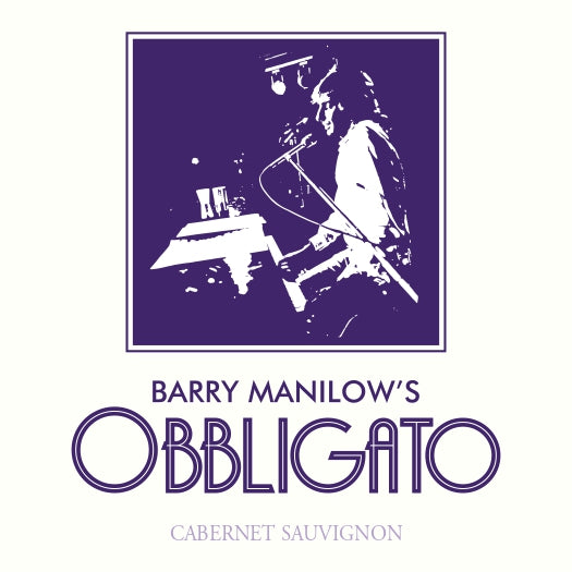 Barry Manilow’s Obbligato - 2021 Cabernet Sauvignon - California