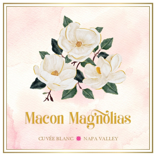 Macon Magnolias - 2021 Cuvée Blanc - Napa Valley