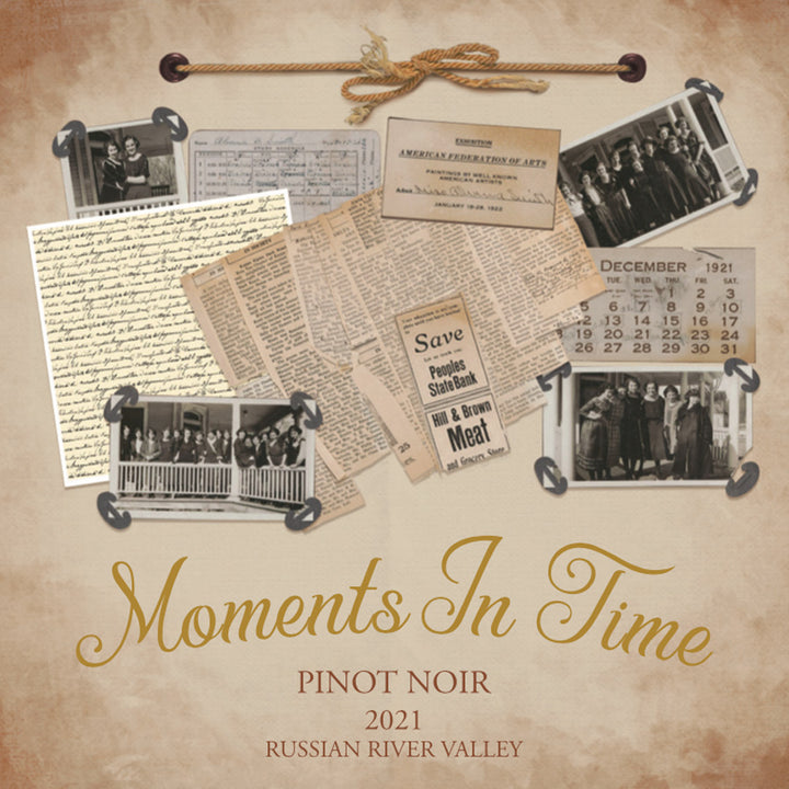 Moments in Time - 2021 Pinot Noir - Russian River Valley