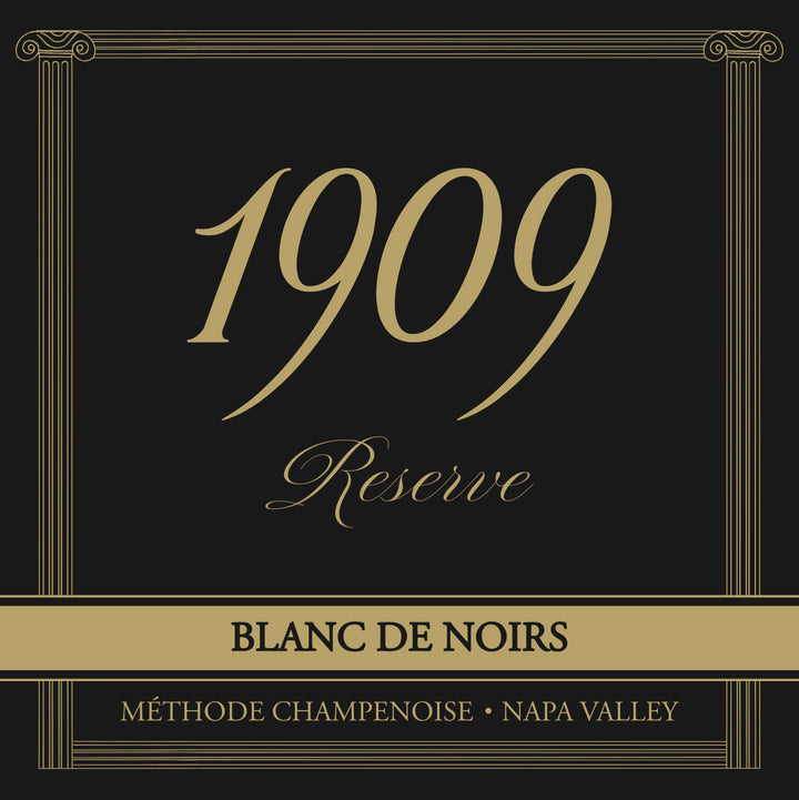 1909 Reserve - Sparkling Blanc de Noirs - Méthode Champenoise - Napa Valley