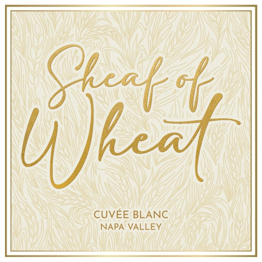 Sheaf of Wheat - 2021 Cuvée Blanc - Napa Valley