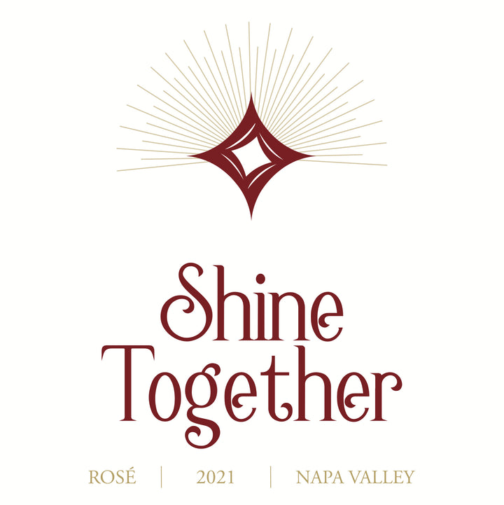 Shine Together - 2021 Rosé - Napa Valley