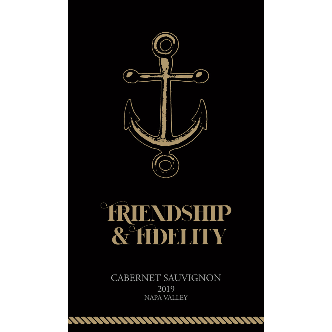 Friendship & Fidelity - 2019 Cabernet Sauvignon - Napa Valley