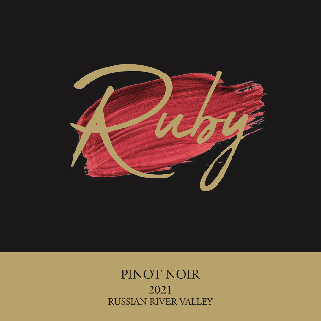 Ruby - 2021 Pinot Noir - Russian River Valley