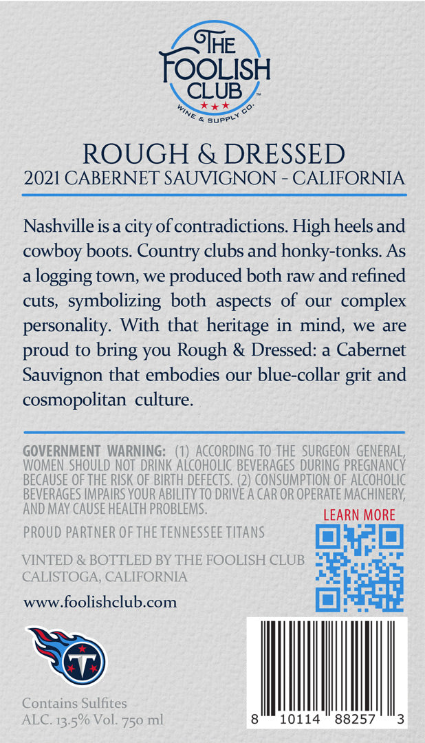 Rough & Dressed - 2021 Cabernet Sauvignon - California