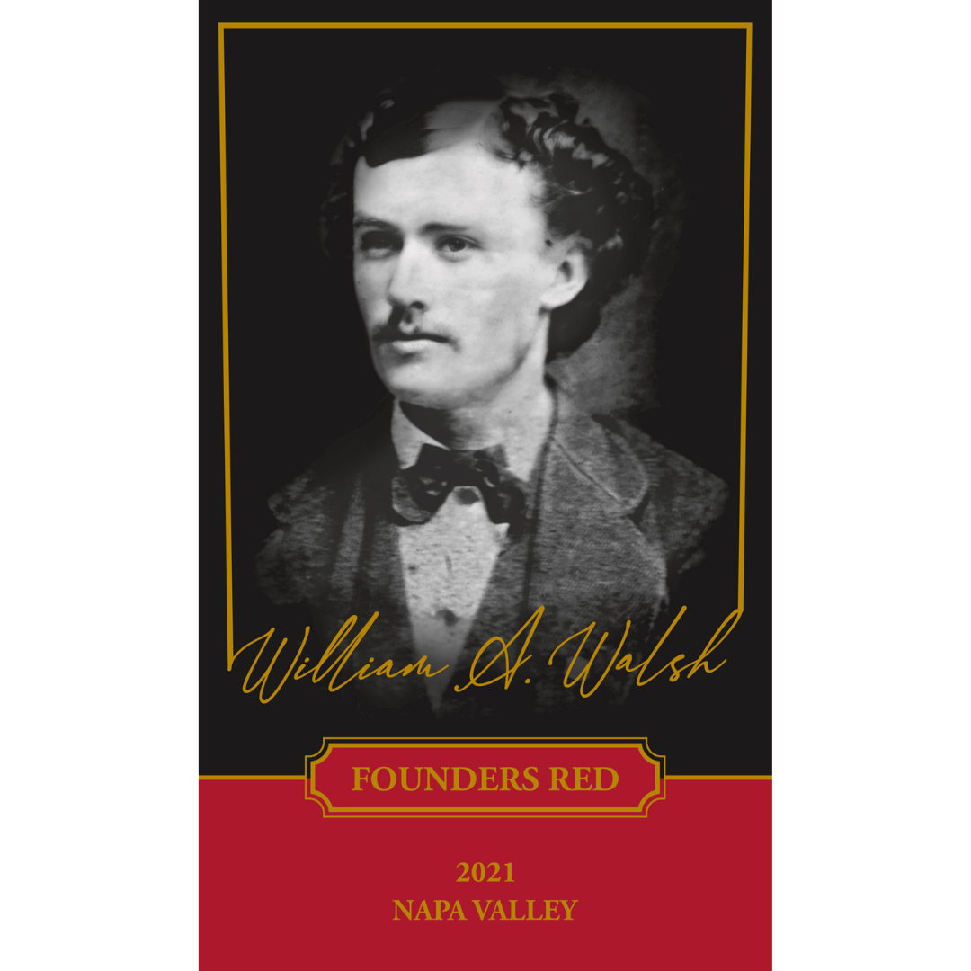 Founder William Archibald Walsh - 2021 Red Wine - Napa Valley