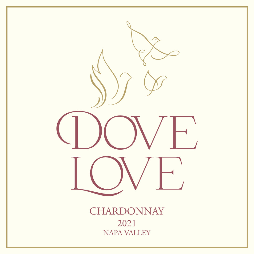 Dove Love - 2021 Chardonnay - Napa Valley