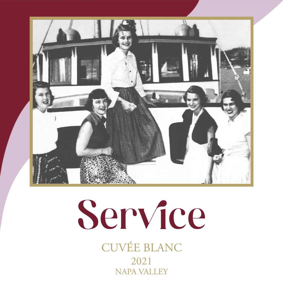 Service - 2021 Cuvée Blanc – Napa Valley