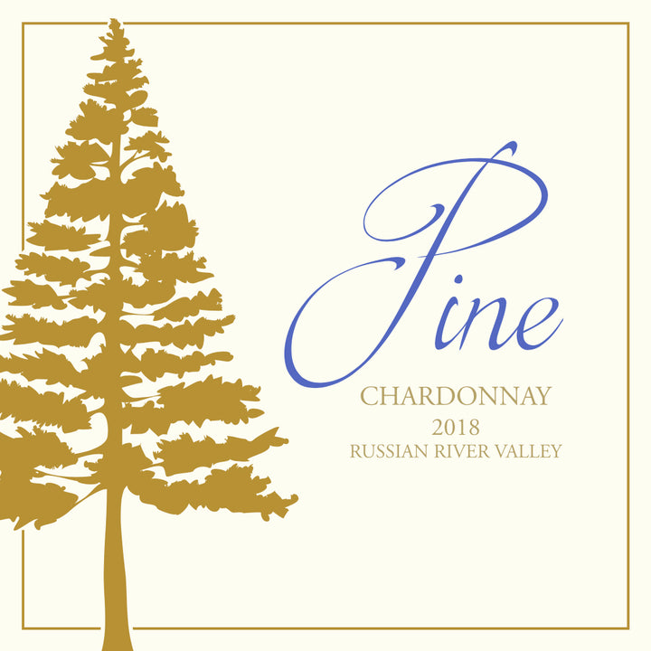 Pine - 2018 Chardonnay – Russian River Valley